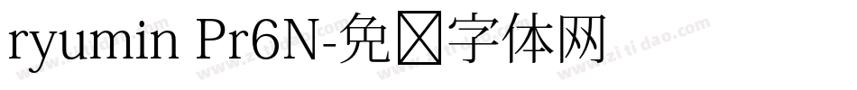 ryumin Pr6N字体转换